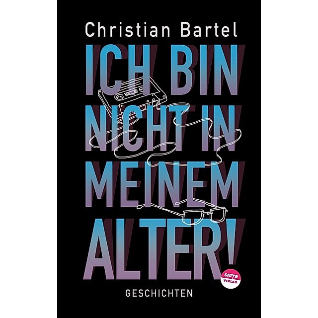 Cover: Ich bin nicht in meinem Alter